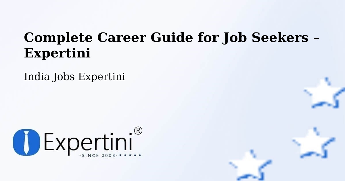 Career Guide for Job Seekers – Tapi - Tapi, India Jobs Expertini