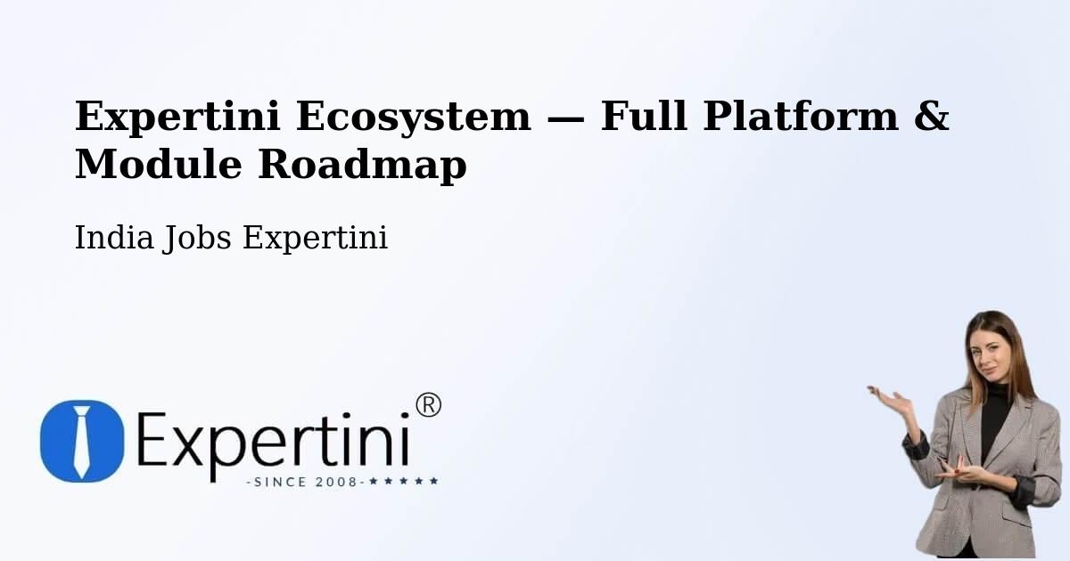 Expertini Ecosystem — Full Platform & Module Roadmap – Tapi