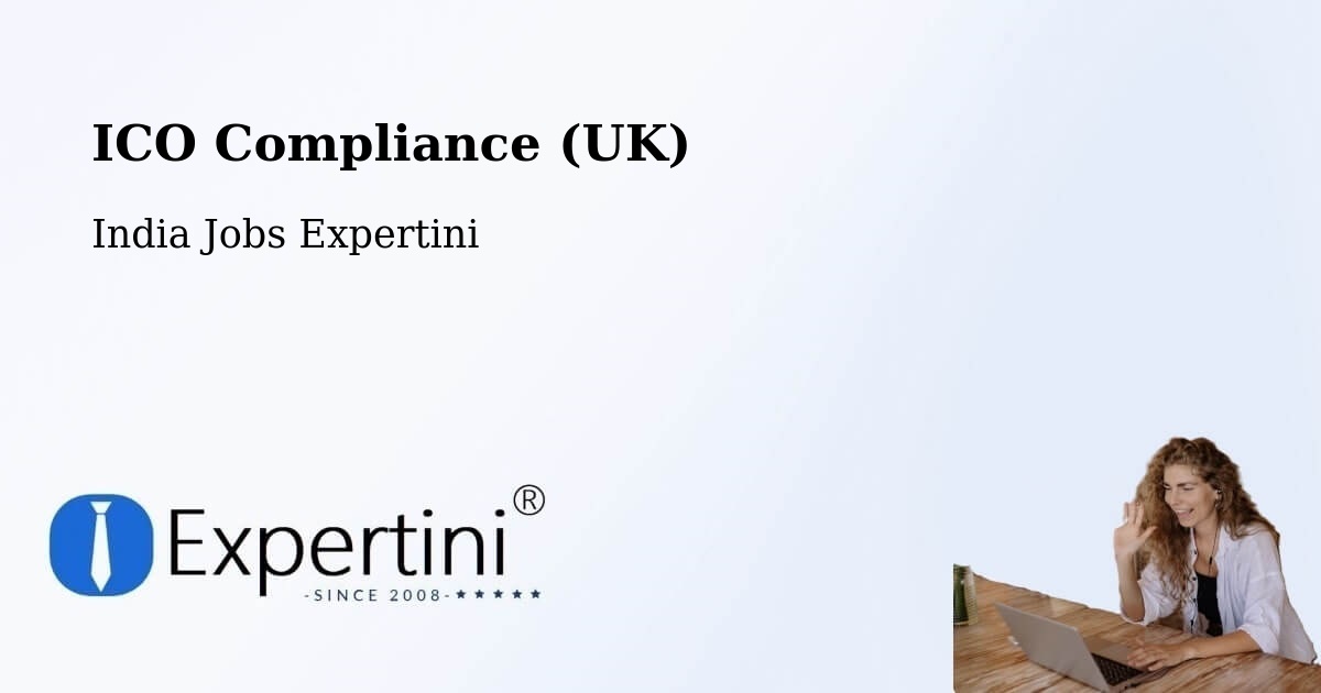 UK Data Protection & ICO Compliance – Tapi - India Jobs Expertini